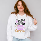 Crafting And Coffee - Crafting Unisex Crewneck T-Shirt Sweatshirt Hoodie