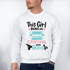This Girl Runs On - Crafting Unisex Crewneck T-Shirt Sweatshirt Hoodie