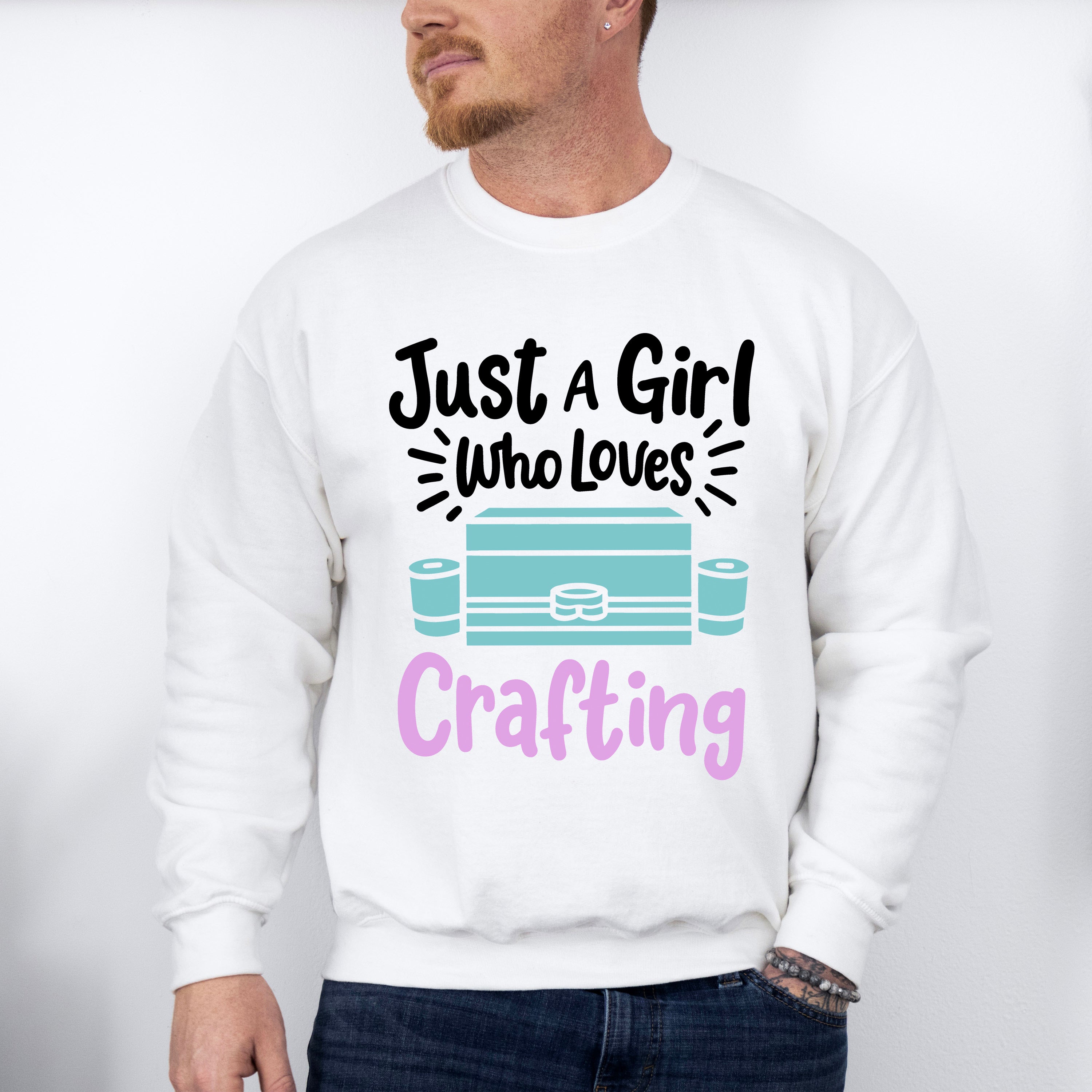 Just A Girl Who Loves - Crafting Unisex Crewneck T-Shirt Sweatshirt Hoodie