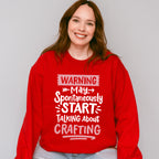 Talking About Crafting - Crafting Unisex Crewneck T-Shirt Sweatshirt Hoodie