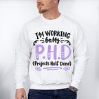 Projects Half Done - Crafting Unisex Crewneck T-Shirt Sweatshirt Hoodie
