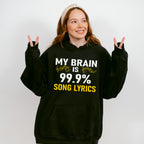 My Brain Is Song Lyrics - Singing Unisex Crewneck T-Shirt Sweatshirt Hoodie