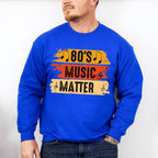 80's Music Matter - Singing Unisex Crewneck T-Shirt Sweatshirt Hoodie