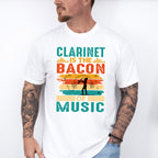 Clarinet Bacon Of Music - Singing Unisex Crewneck T-Shirt Sweatshirt Hoodie