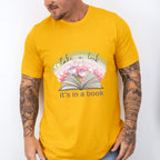 It's In A Book - Reading Unisex Crewneck T-Shirt Sweatshirt Hoodie