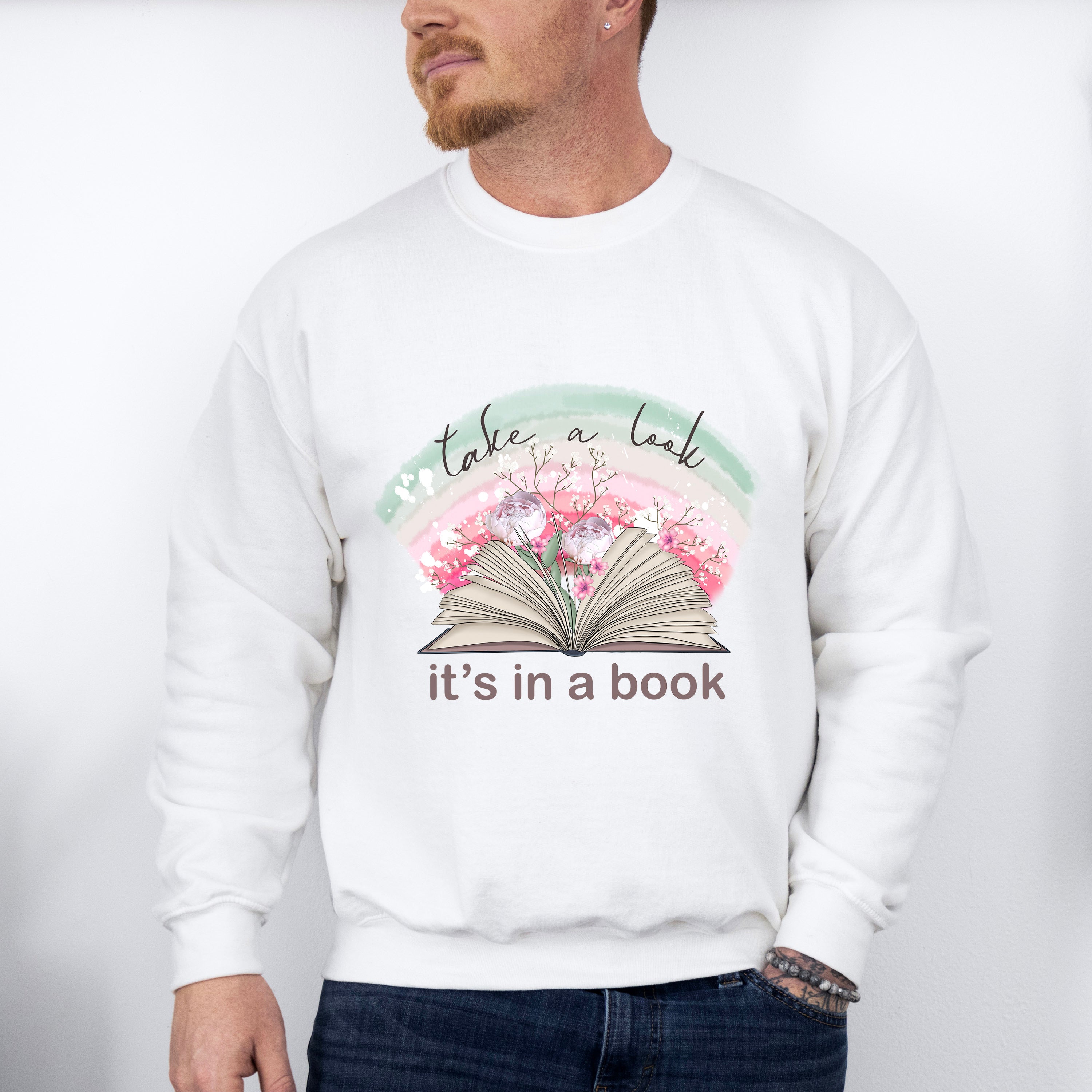 It's In A Book - Reading Unisex Crewneck T-Shirt Sweatshirt Hoodie