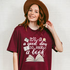 Good Day To Read A Book - Reading Unisex Crewneck T-Shirt Sweatshirt Hoodie