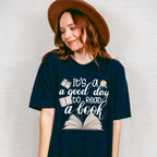Good Day To Read A Book - Reading Unisex Crewneck T-Shirt Sweatshirt Hoodie