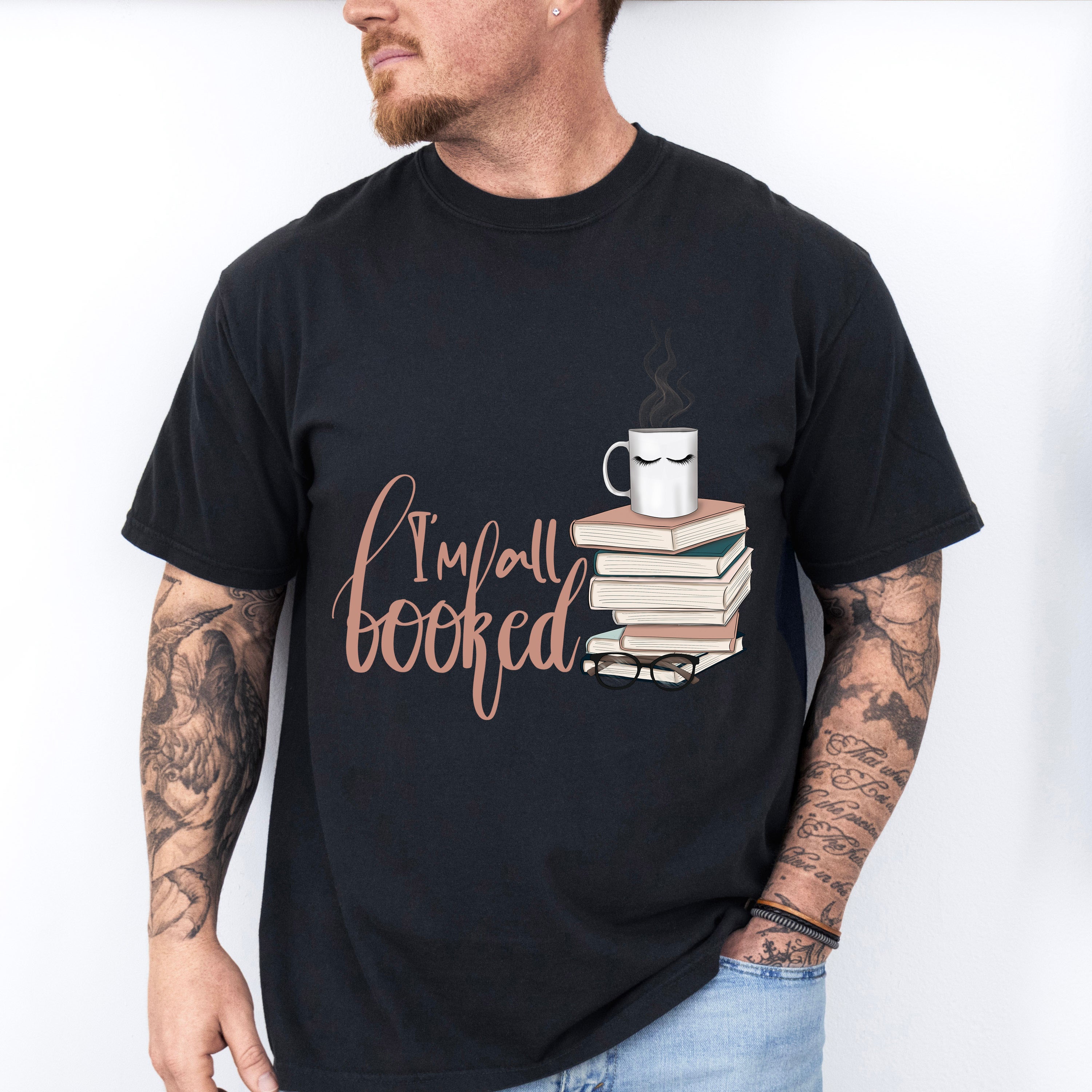 I'm All Booked - Reading Unisex Crewneck T-Shirt Sweatshirt Hoodie