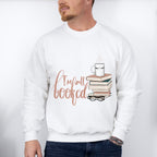 I'm All Booked - Reading Unisex Crewneck T-Shirt Sweatshirt Hoodie
