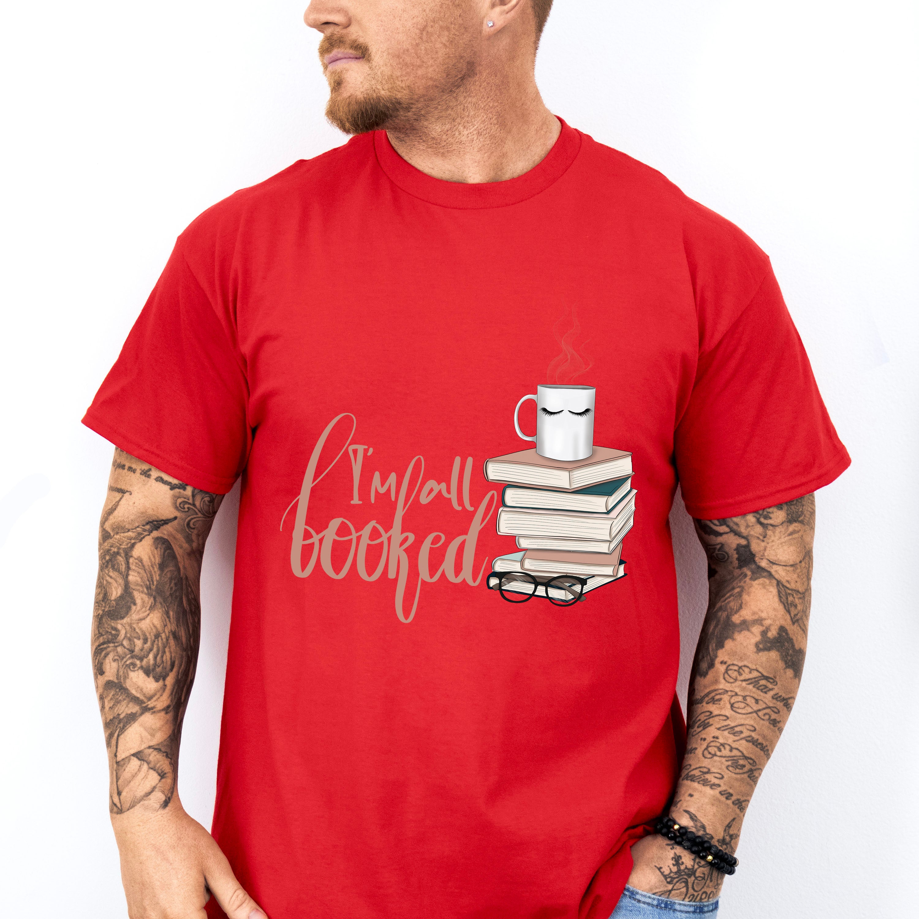 I'm All Booked - Reading Unisex Crewneck T-Shirt Sweatshirt Hoodie