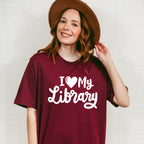 I Love My Library - Reading Unisex Crewneck T-Shirt Sweatshirt Hoodie