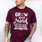 Grow Your Mind - Reading Unisex Crewneck T-Shirt Sweatshirt Hoodie