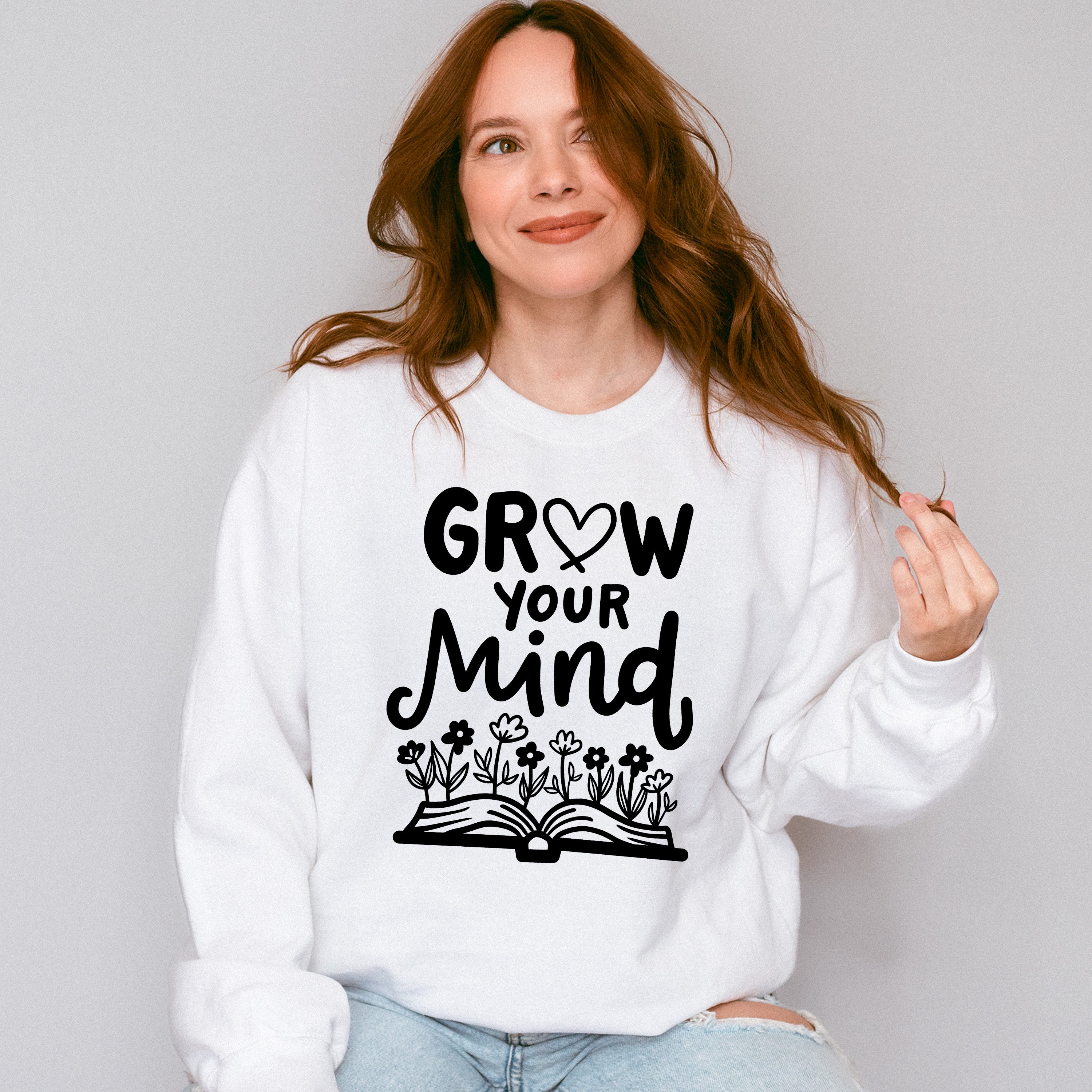 Grow Your Mind - Reading Unisex Crewneck T-Shirt Sweatshirt Hoodie