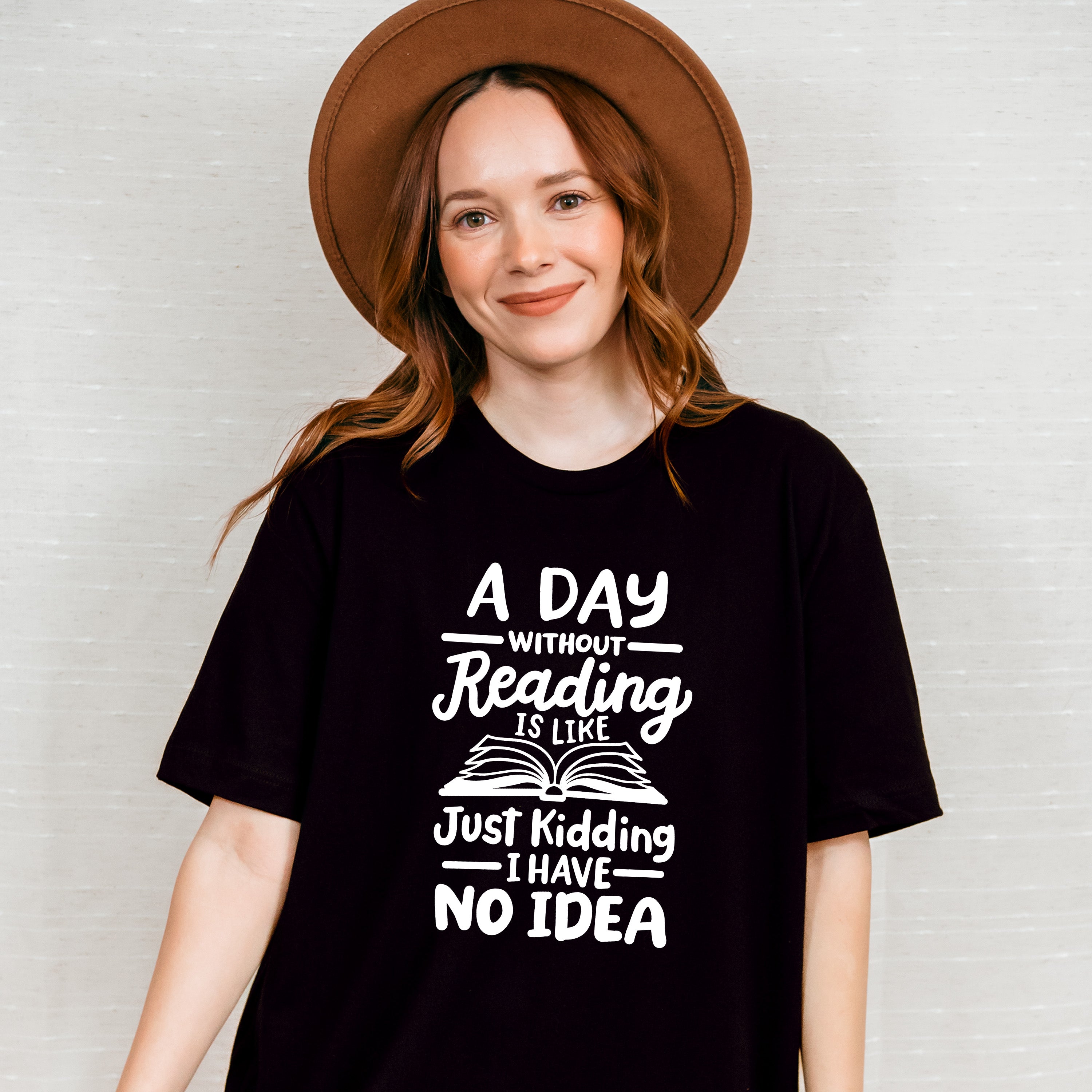 A Day Without Reading - Reading Unisex Crewneck T-Shirt Sweatshirt Hoodie