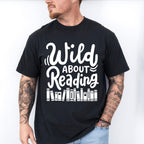 Wild About Reading - Reading Unisex Crewneck T-Shirt Sweatshirt Hoodie