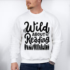 Wild About Reading - Reading Unisex Crewneck T-Shirt Sweatshirt Hoodie