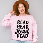Read Read Read Read - Reading Unisex Crewneck T-Shirt Sweatshirt Hoodie