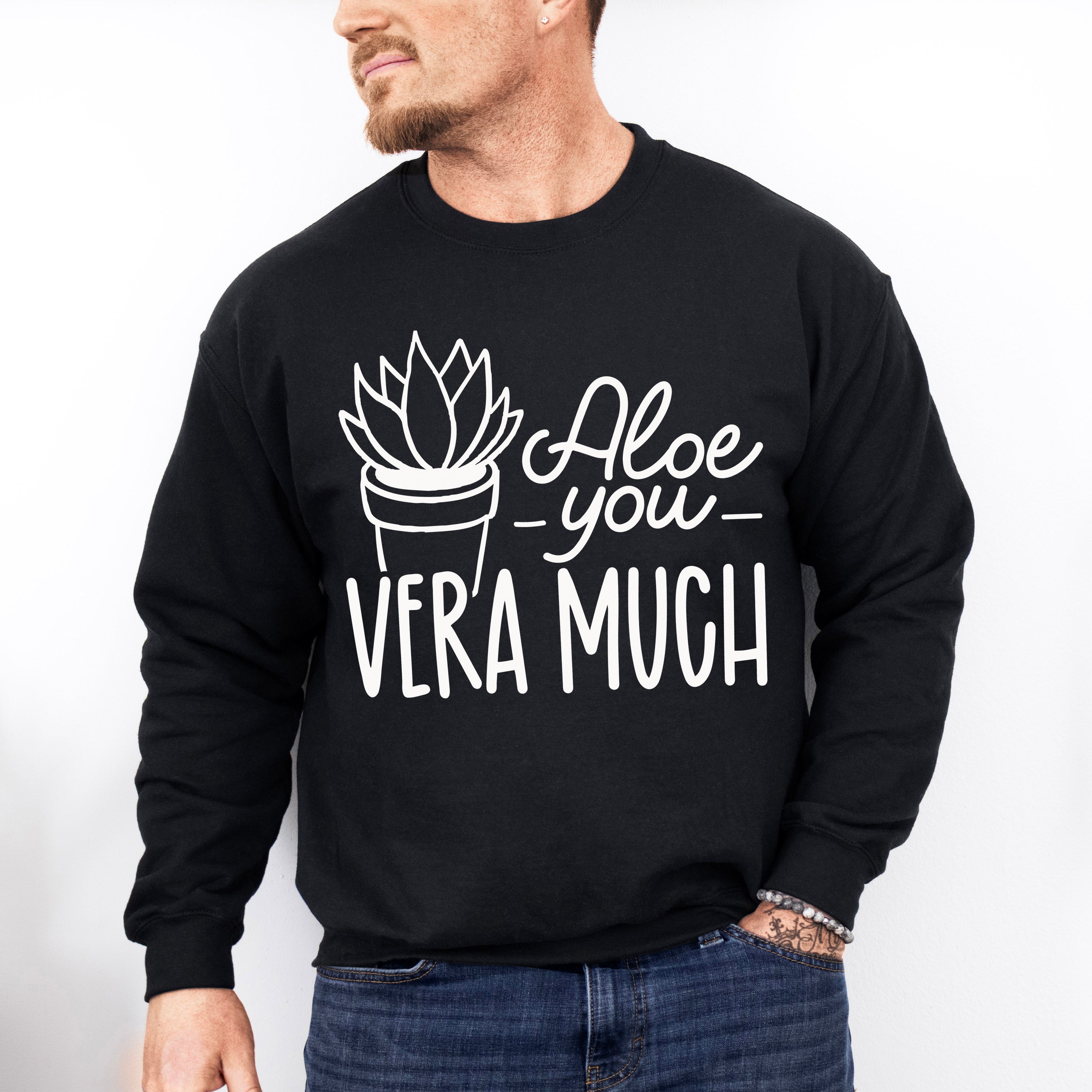 Aloe You Very Much - Plants Unisex Crewneck T-Shirt Sweatshirt Hoodie