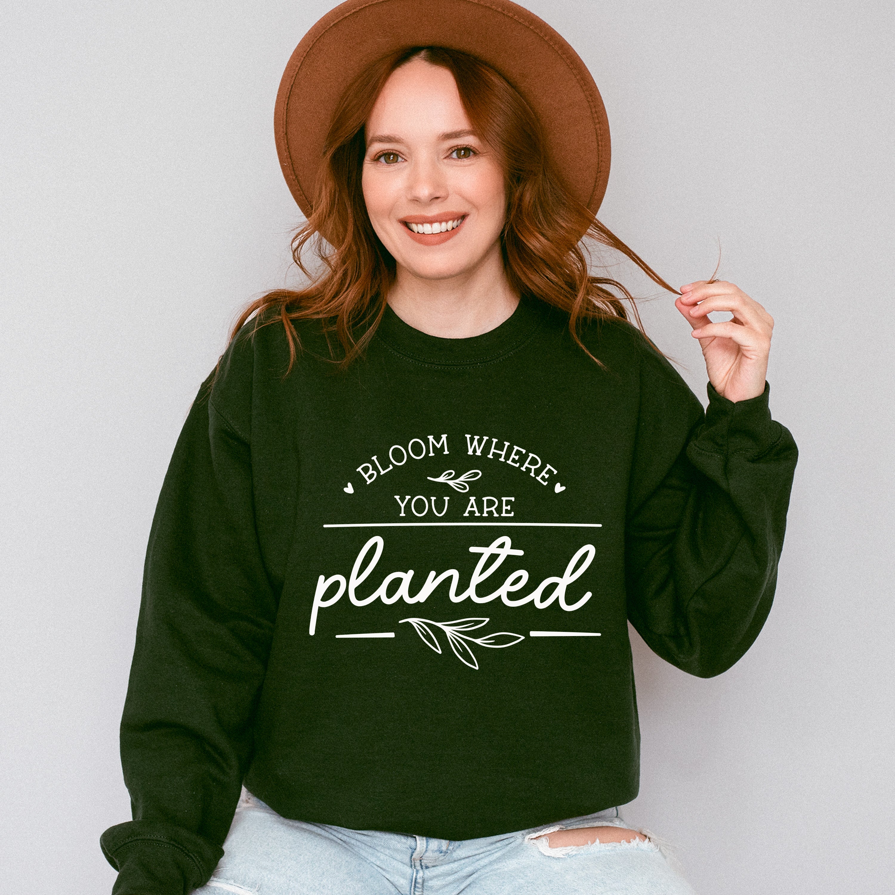Bloom Where You Are Planted - Plants Unisex Crewneck T-Shirt Sweatshirt Hoodie