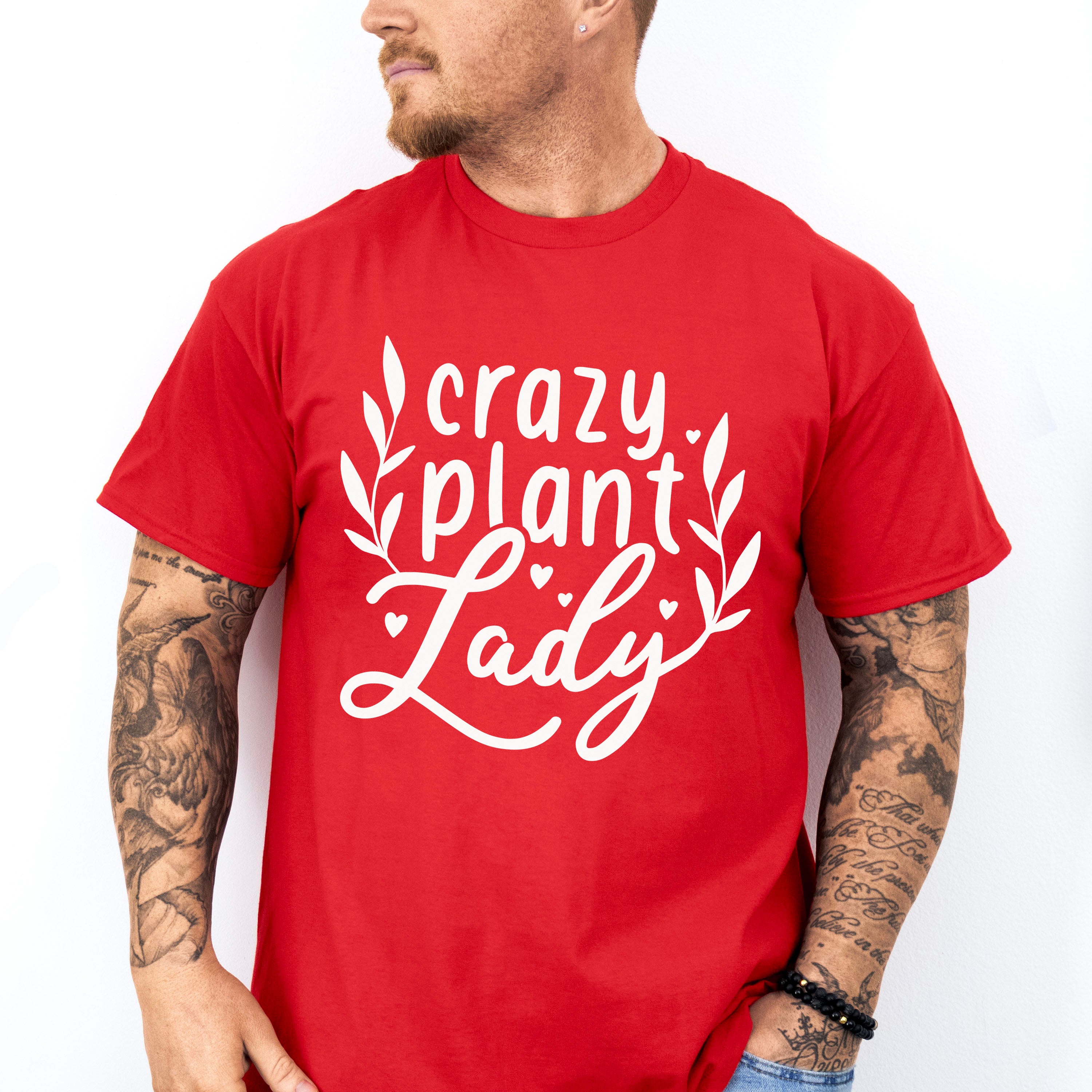Crazy Plant Lady - Plants Unisex Crewneck T-Shirt Sweatshirt Hoodie