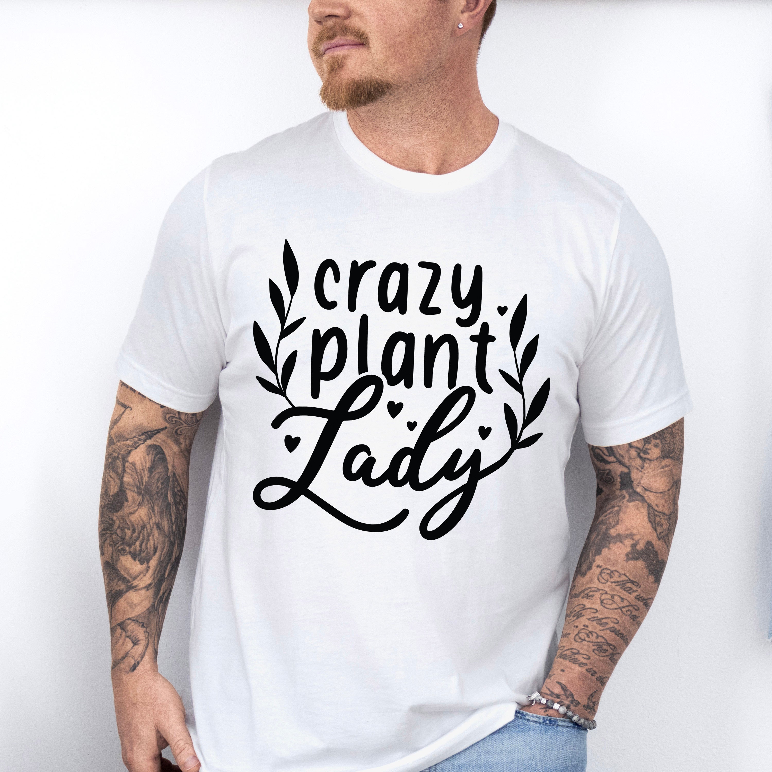 Crazy Plant Lady - Plants Unisex Crewneck T-Shirt Sweatshirt Hoodie