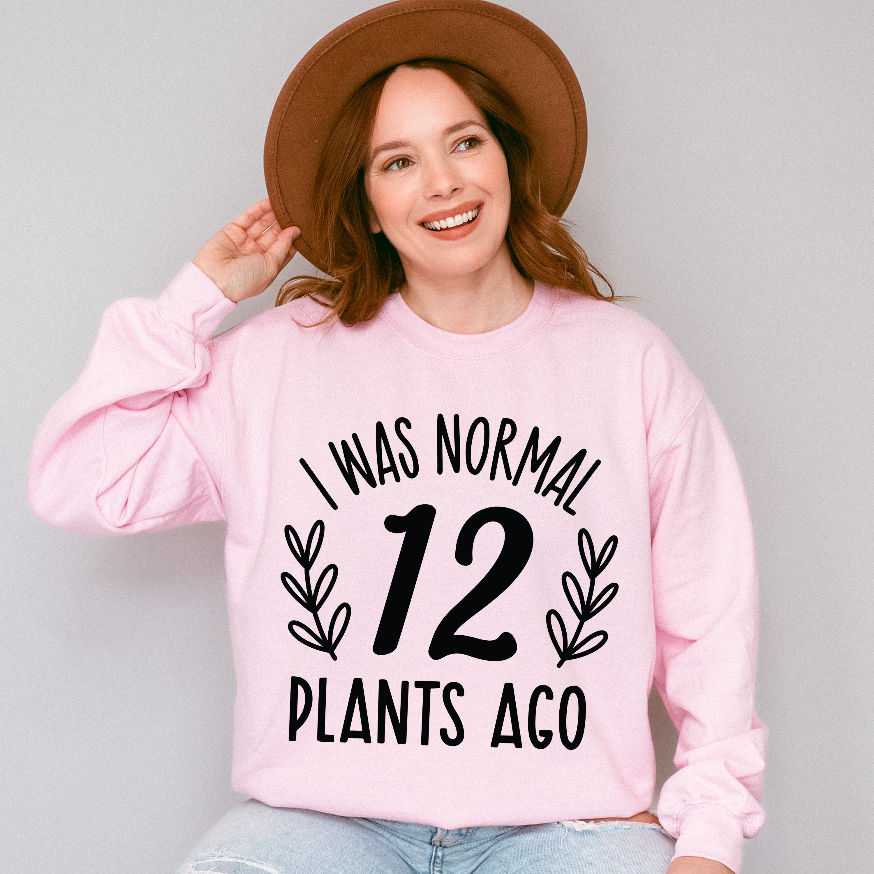 12 Plants Ago - Plants Unisex Crewneck T-Shirt Sweatshirt Hoodie
