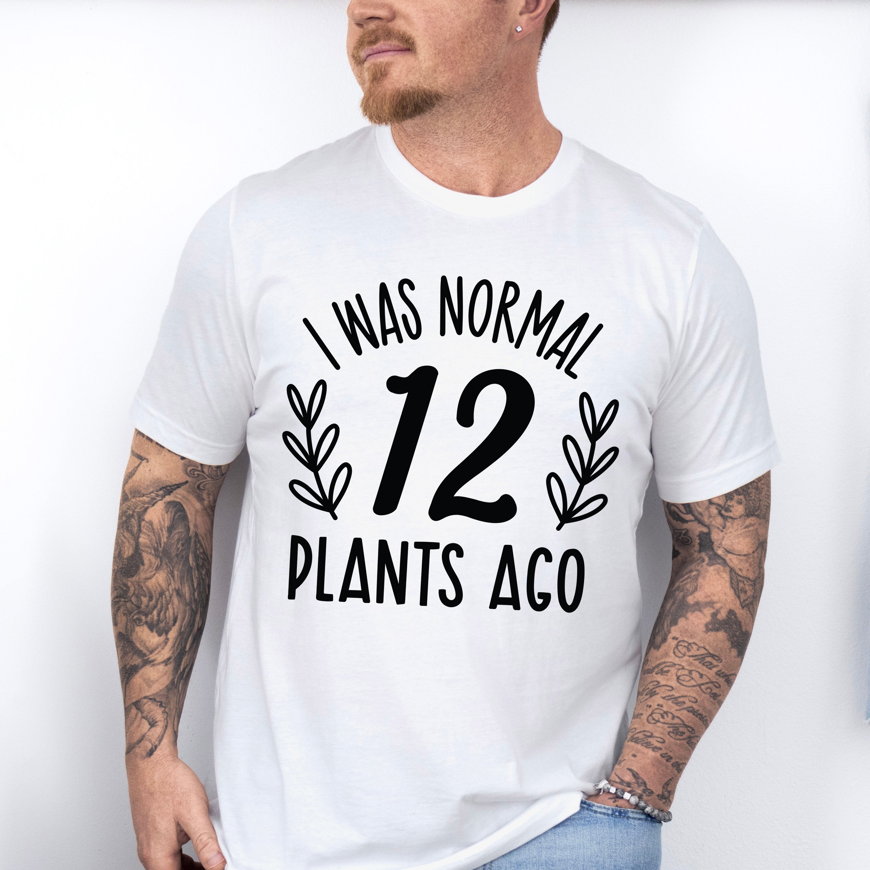 12 Plants Ago - Plants Unisex Crewneck T-Shirt Sweatshirt Hoodie