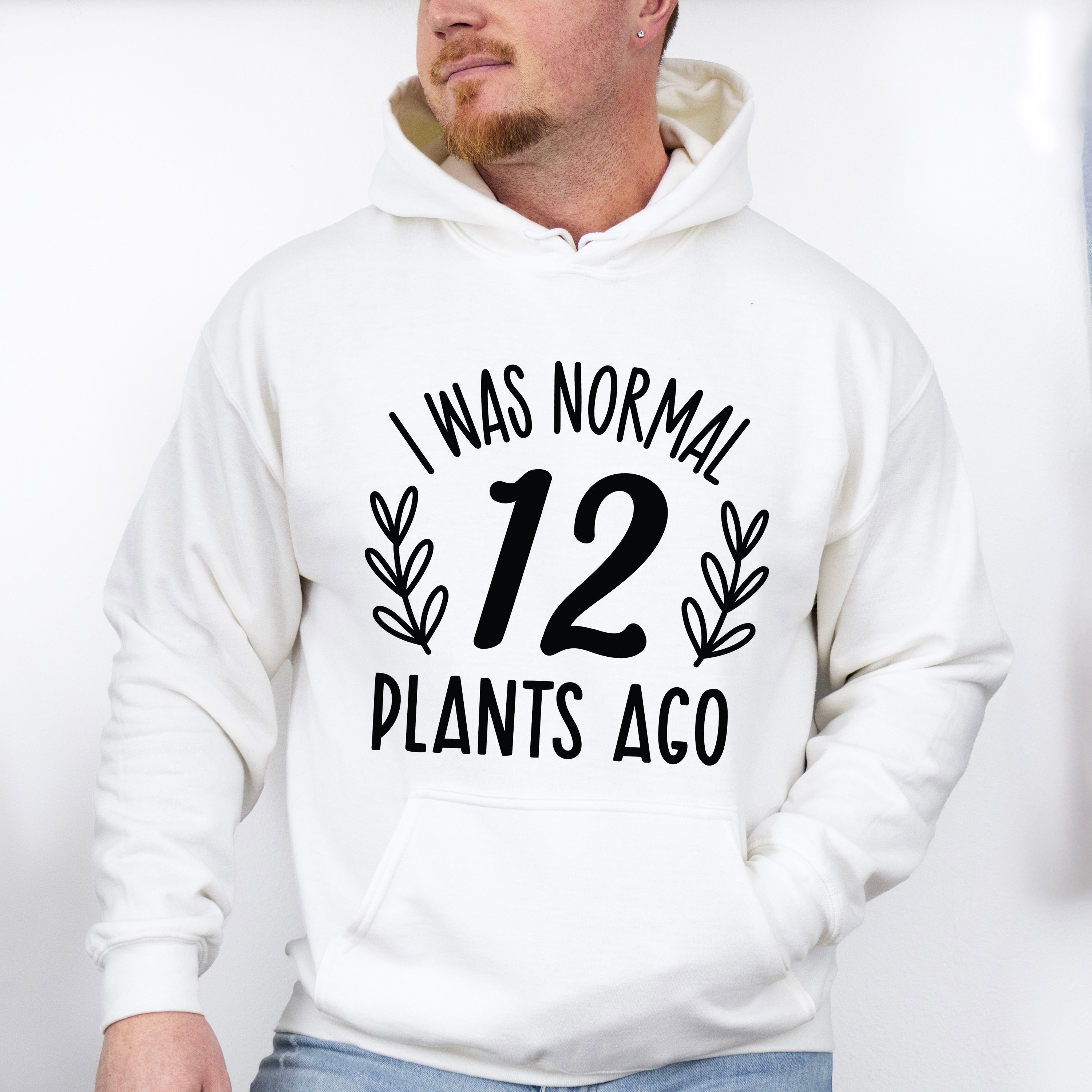 12 Plants Ago - Plants Unisex Crewneck T-Shirt Sweatshirt Hoodie