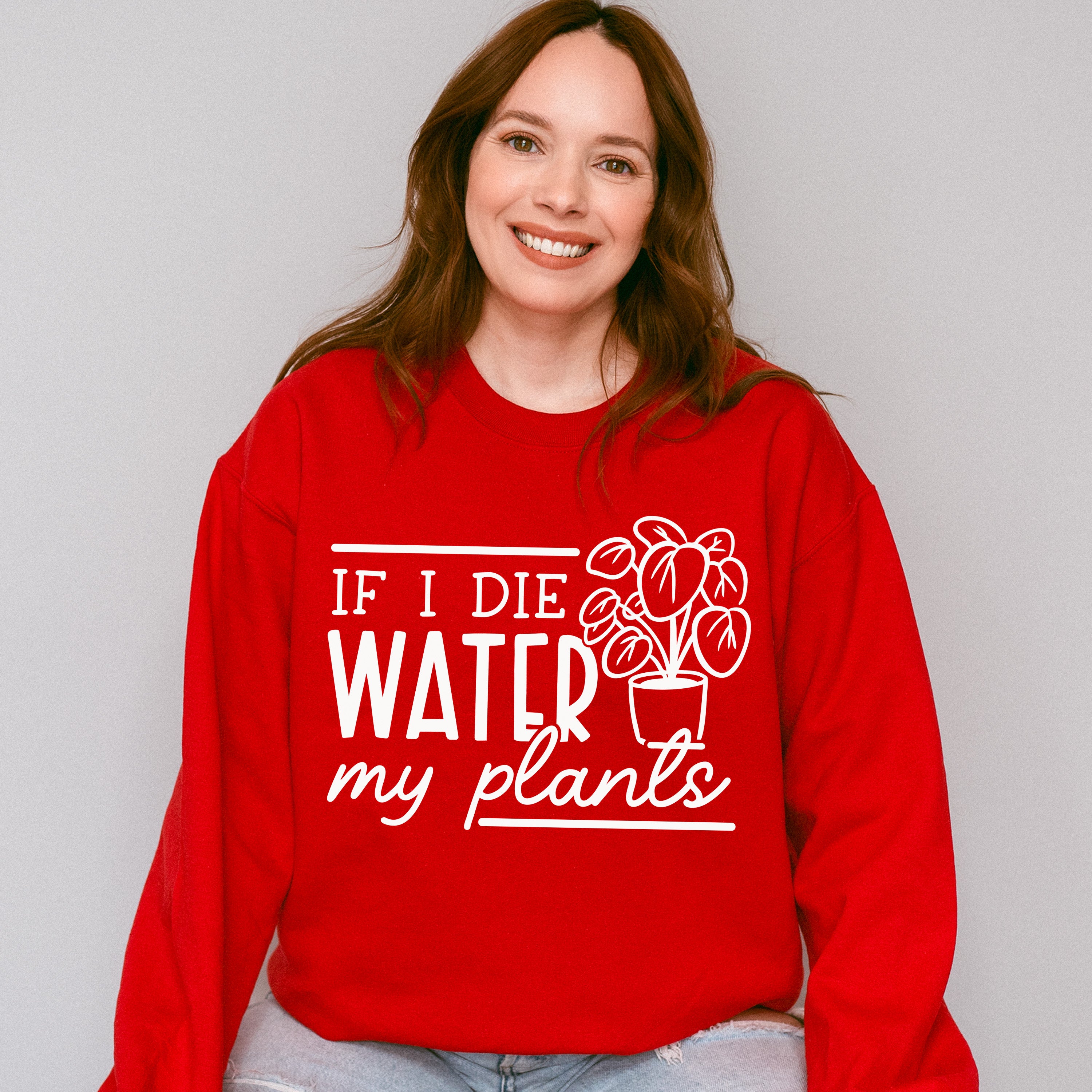 Water My Plants - Plants Unisex Crewneck T-Shirt Sweatshirt Hoodie