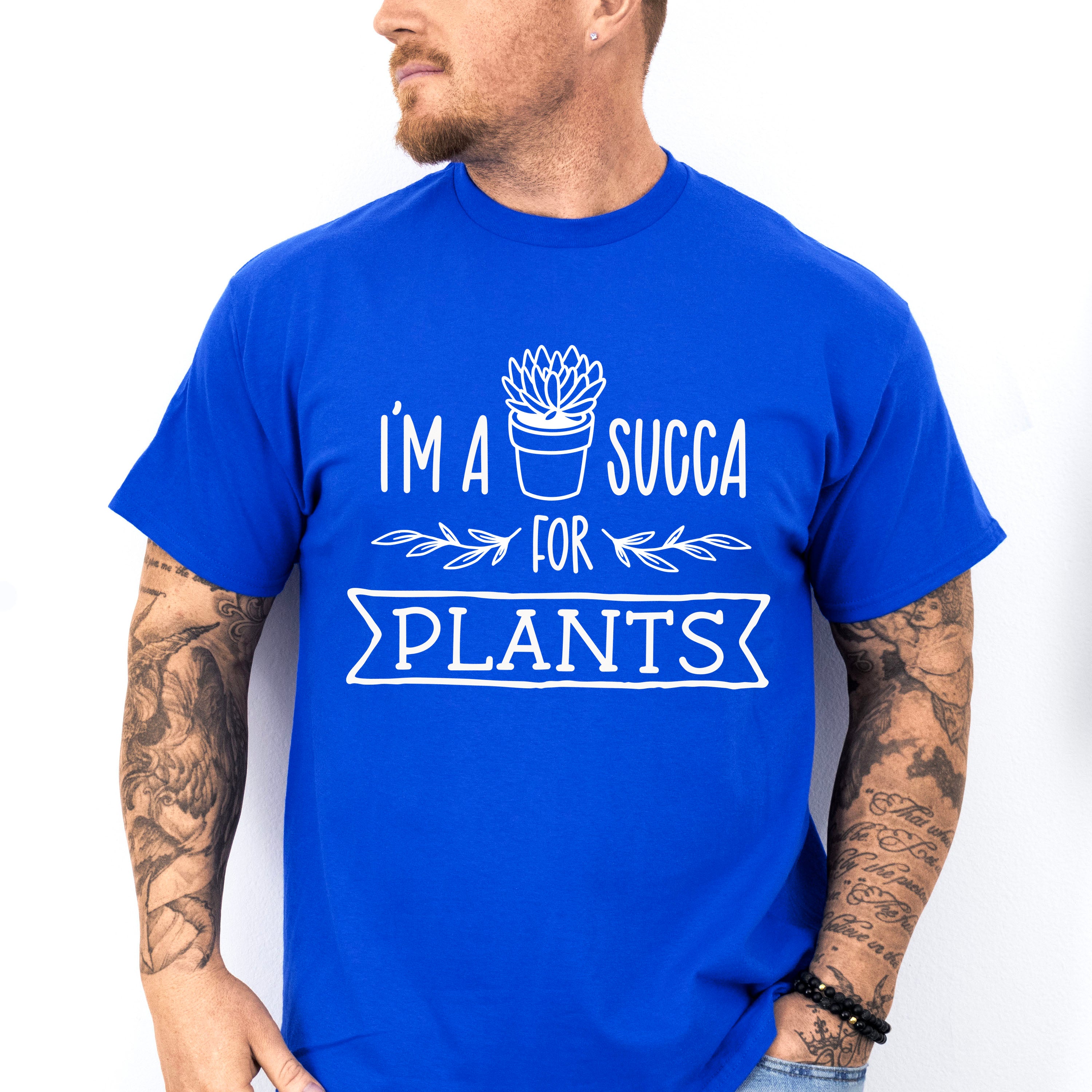I'm A Succa For Plants - Plants Unisex Crewneck T-Shirt Sweatshirt Hoodie