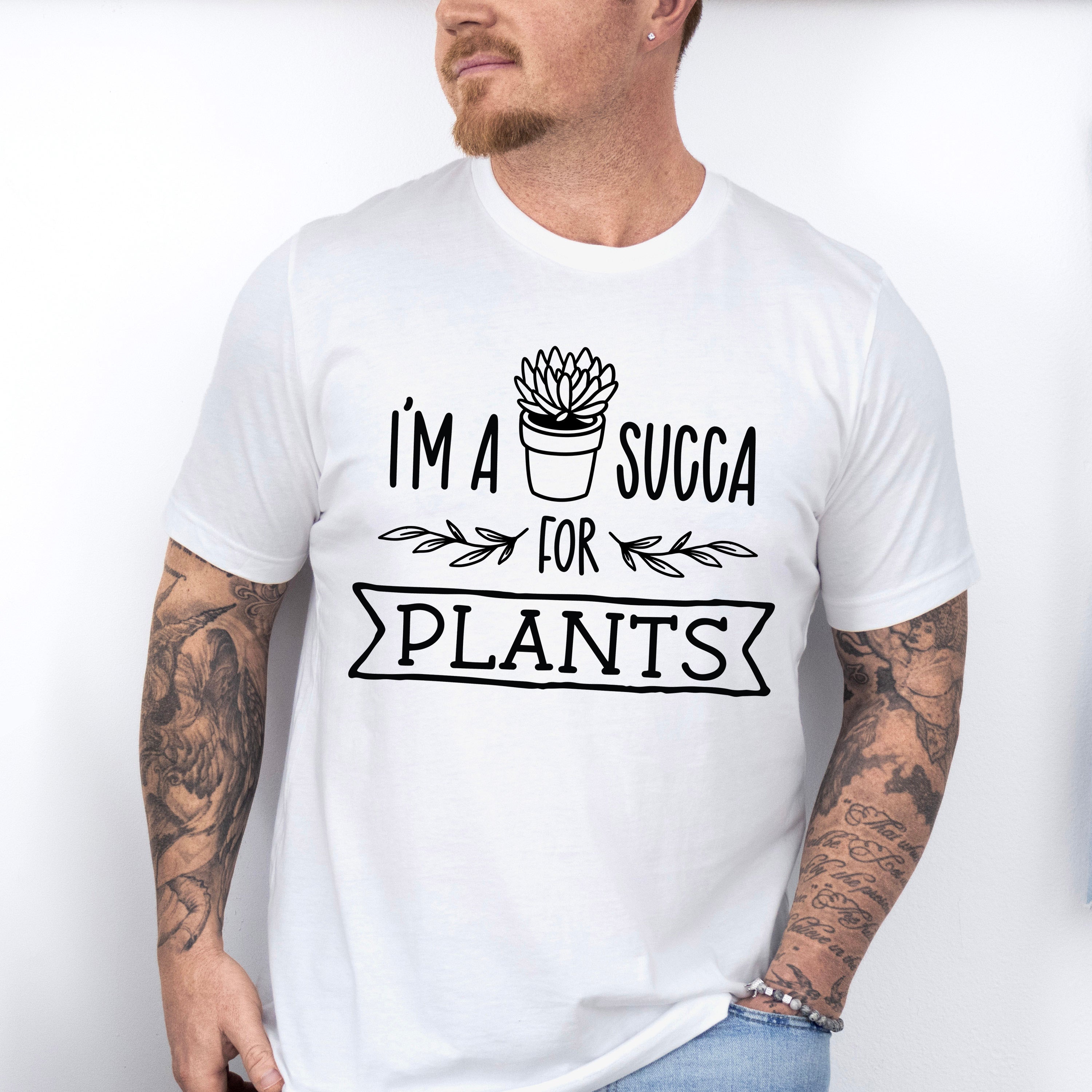 I'm A Succa For Plants - Plants Unisex Crewneck T-Shirt Sweatshirt Hoodie