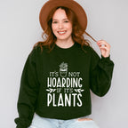 If It's Plants - Plants Unisex Crewneck T-Shirt Sweatshirt Hoodie