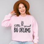Little Sprout Big Dreams - Plants Unisex Crewneck T-Shirt Sweatshirt Hoodie