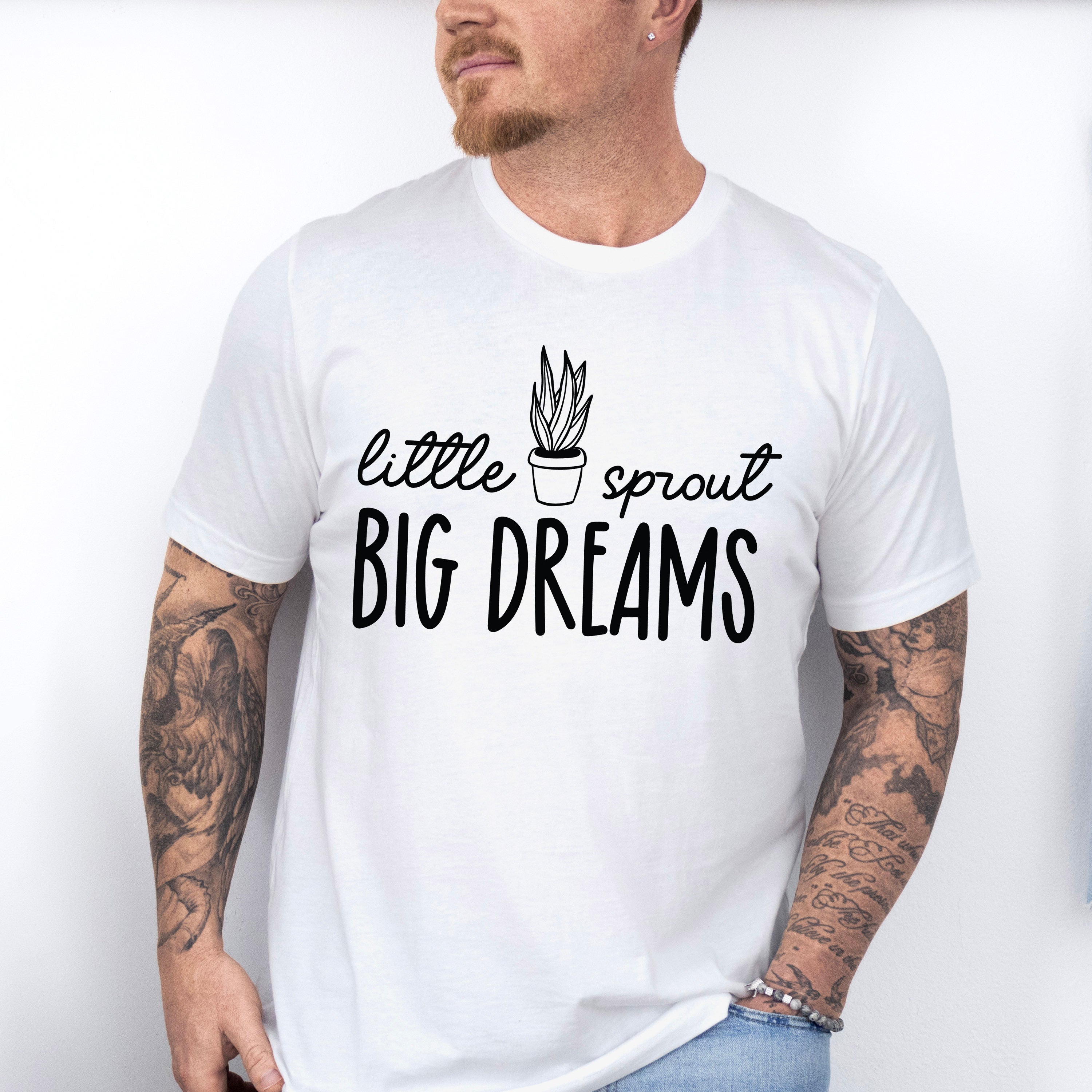 Little Sprout Big Dreams - Plants Unisex Crewneck T-Shirt Sweatshirt Hoodie