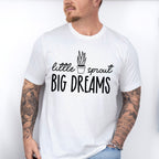 Little Sprout Big Dreams - Plants Unisex Crewneck T-Shirt Sweatshirt Hoodie