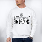Little Sprout Big Dreams - Plants Unisex Crewneck T-Shirt Sweatshirt Hoodie