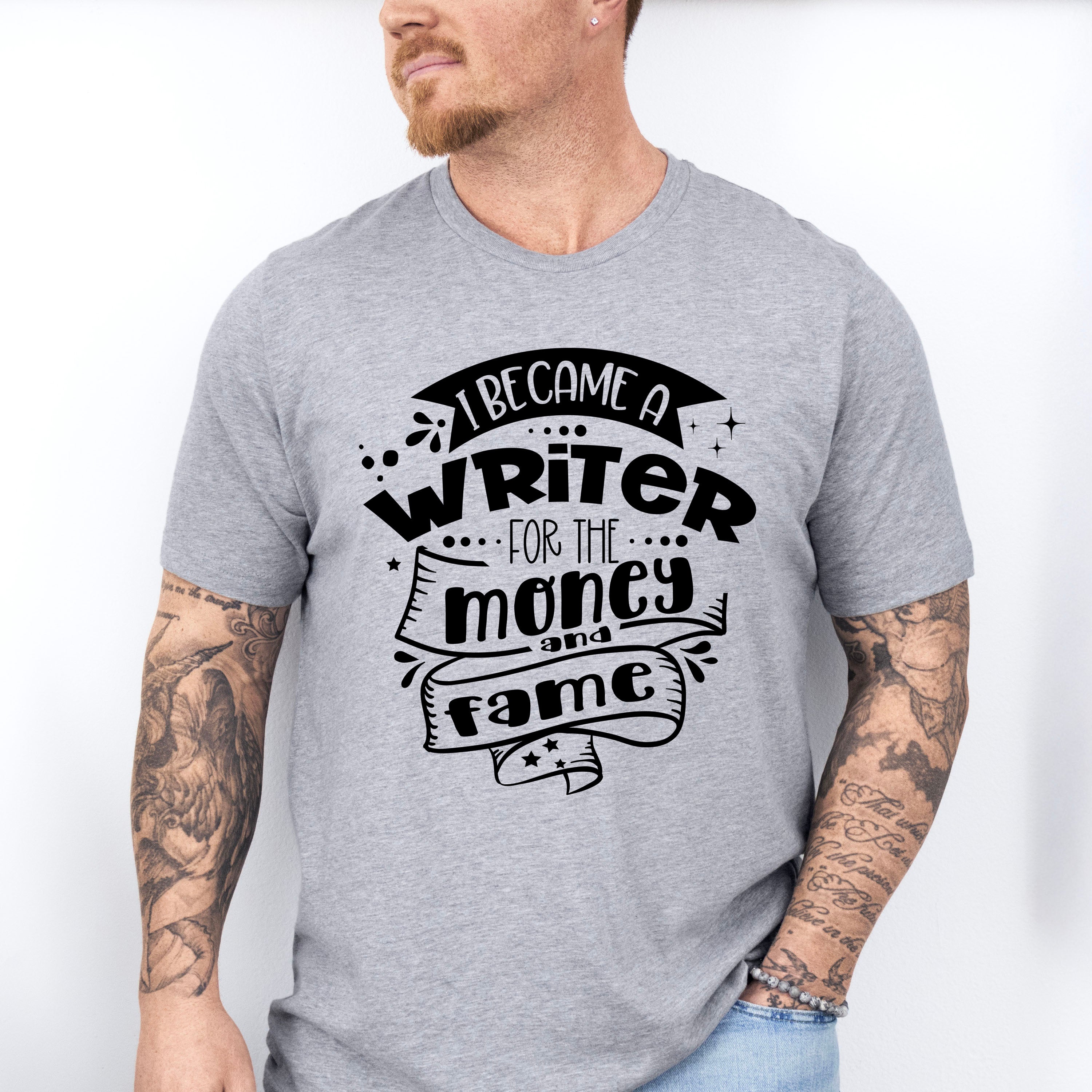 For The Money And Fame - Writing Unisex Crewneck T-Shirt Sweatshirt Hoodie