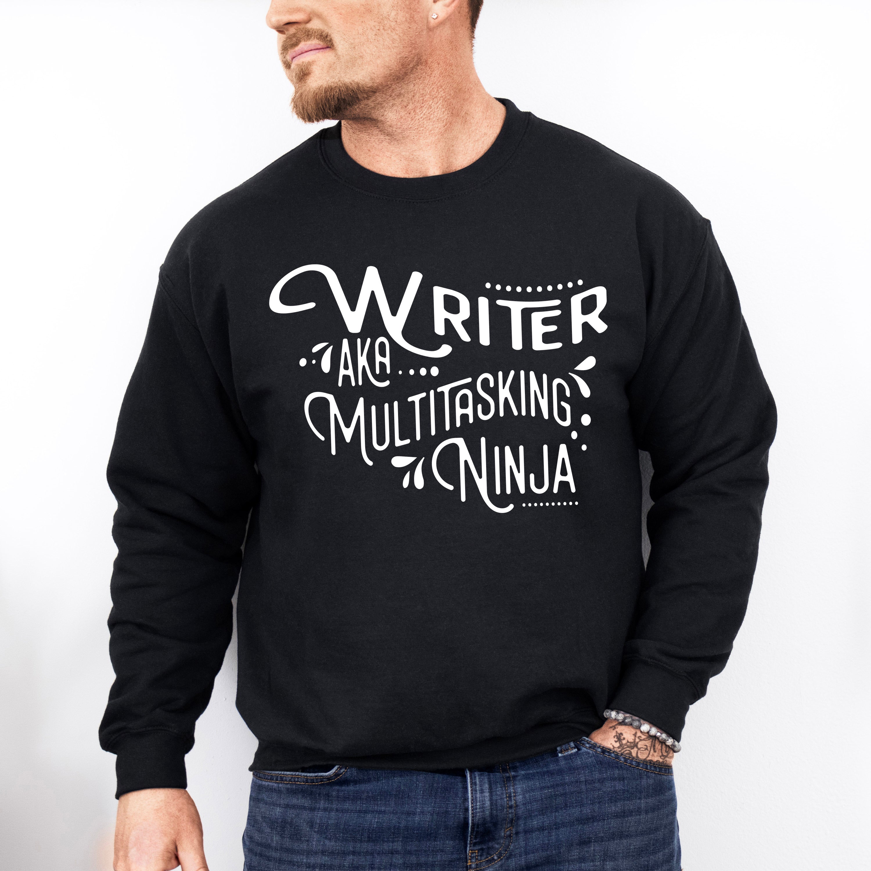 Writer AKA Multitasking Ninja - Writing Unisex Crewneck T-Shirt Sweatshirt Hoodie