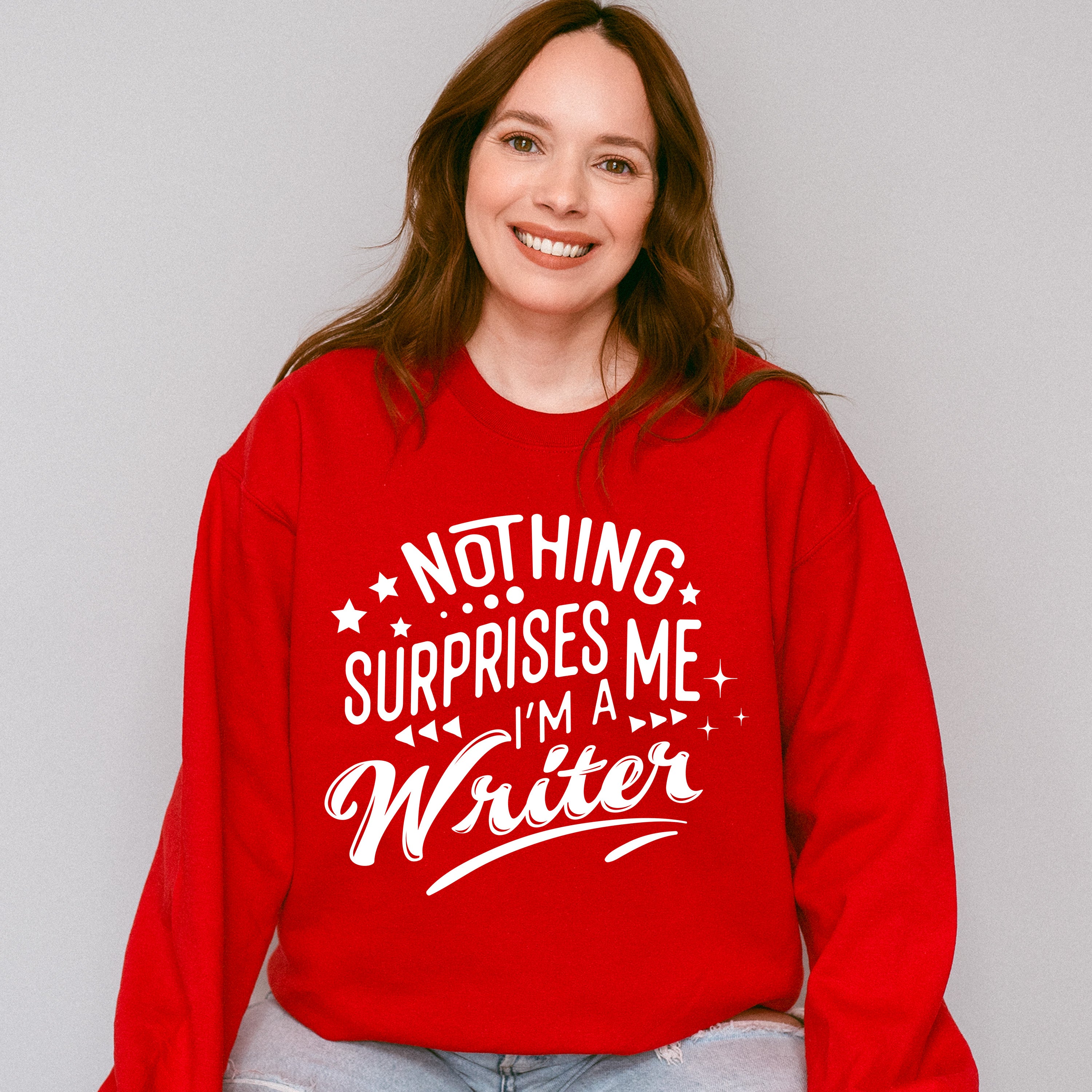 Nothing Surprises Me - Writing Unisex Crewneck T-Shirt Sweatshirt Hoodie