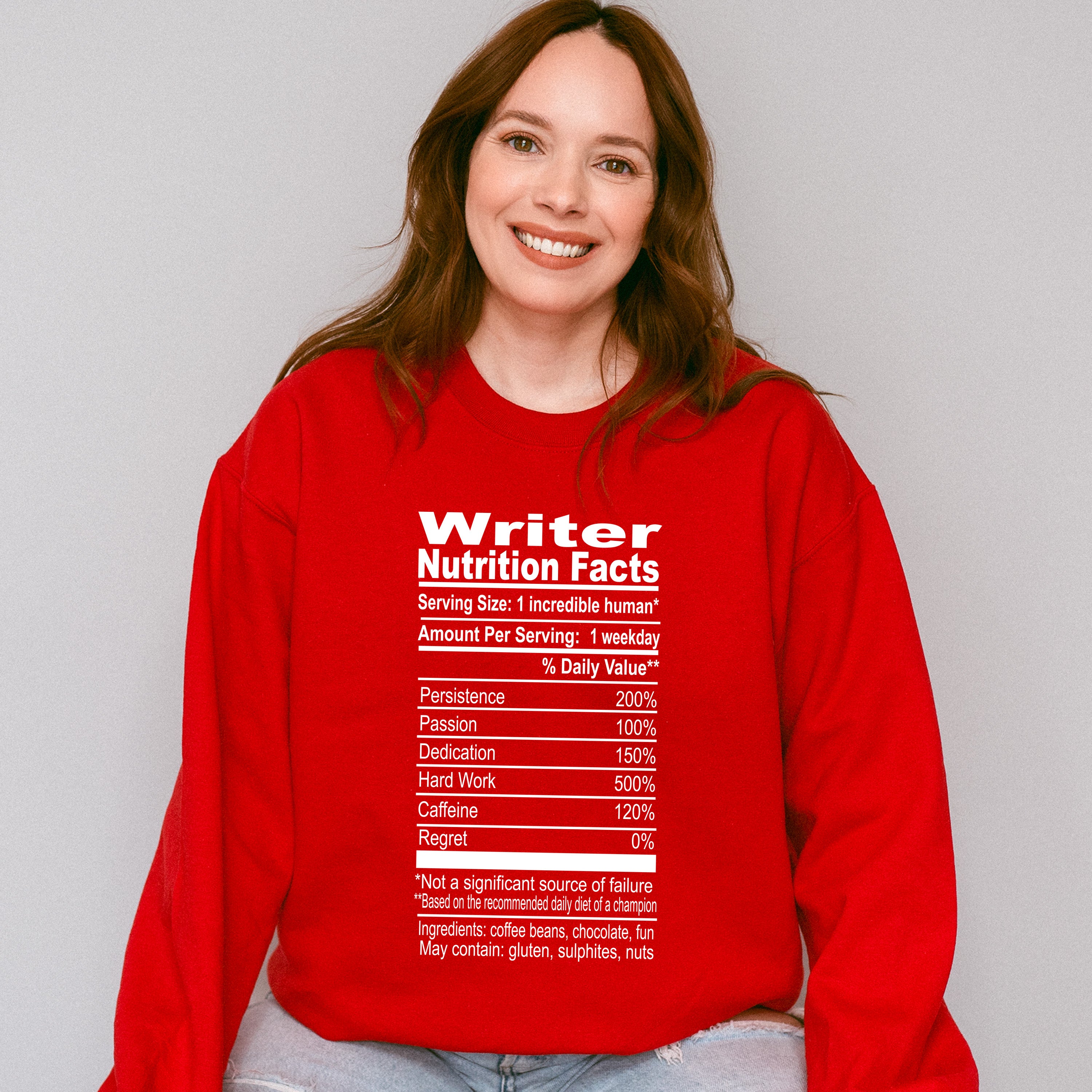 Writer Nutrition Facts - Writing Unisex Crewneck T-Shirt Sweatshirt Hoodie