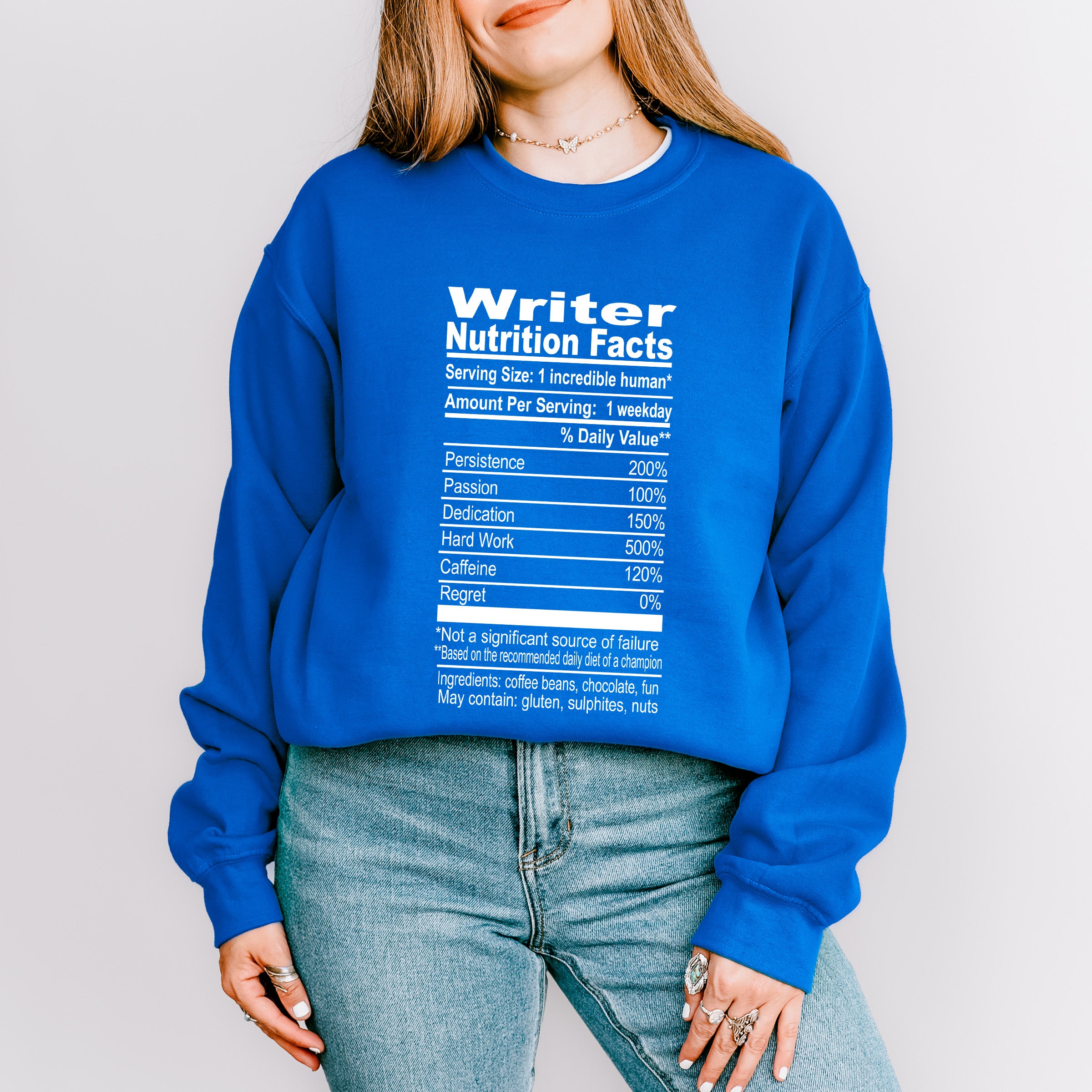 Writer Nutrition Facts - Writing Unisex Crewneck T-Shirt Sweatshirt Hoodie