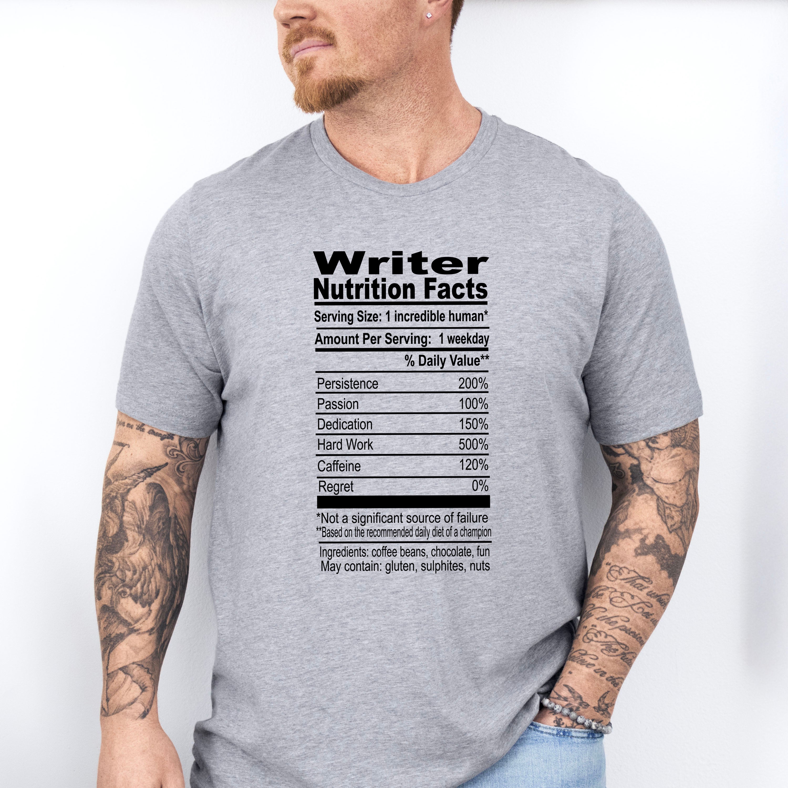 Writer Nutrition Facts - Writing Unisex Crewneck T-Shirt Sweatshirt Hoodie