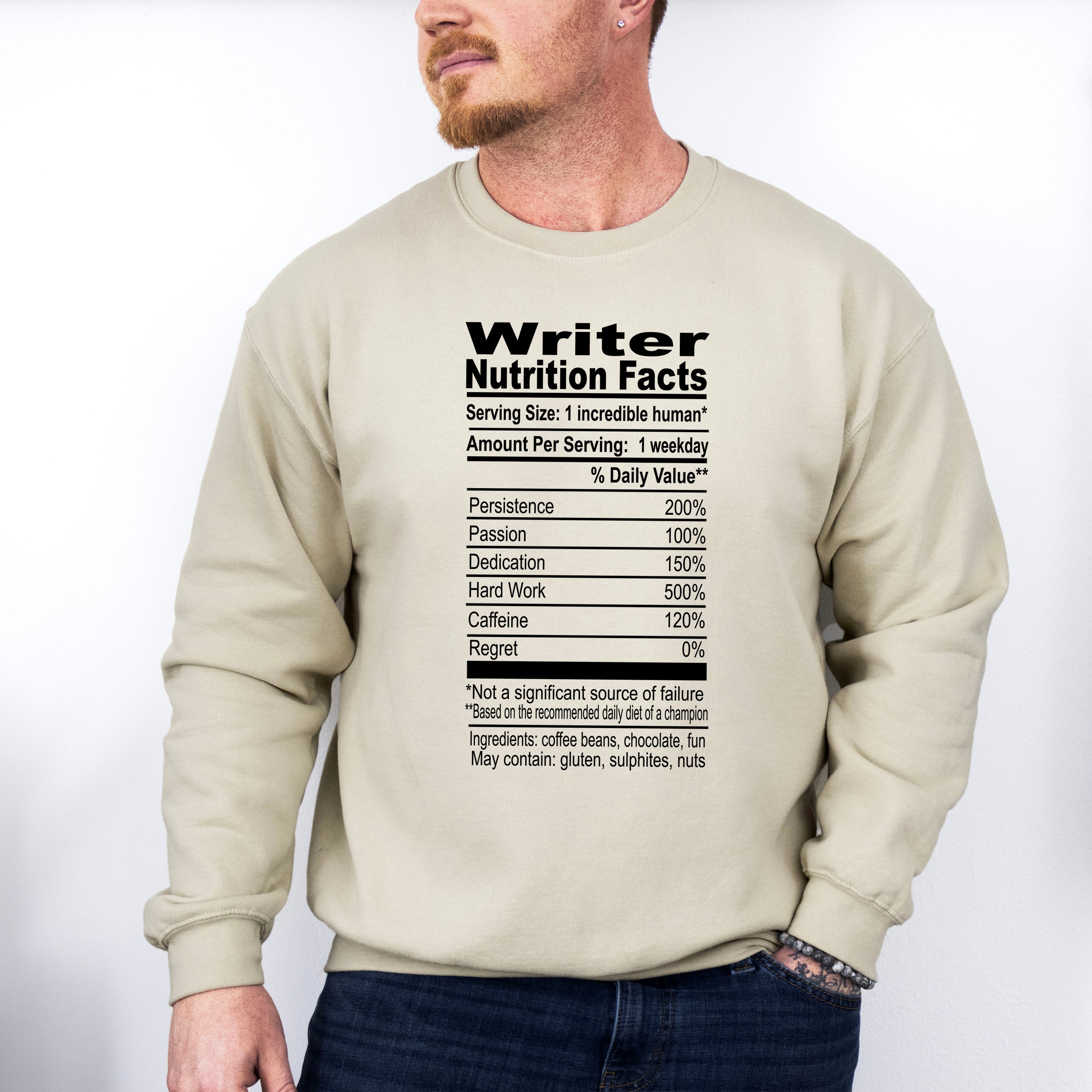 Writer Nutrition Facts - Writing Unisex Crewneck T-Shirt Sweatshirt Hoodie