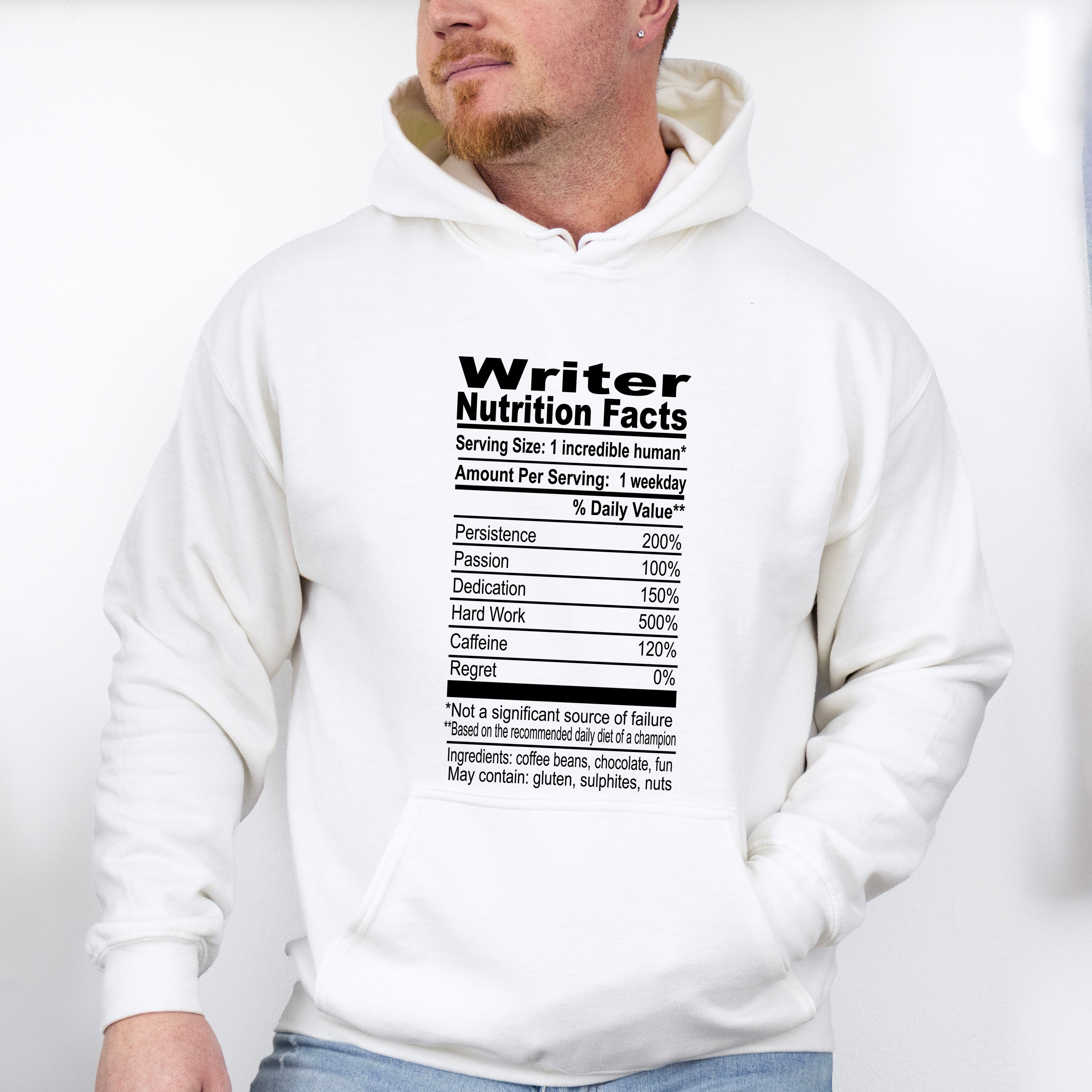 Writer Nutrition Facts - Writing Unisex Crewneck T-Shirt Sweatshirt Hoodie