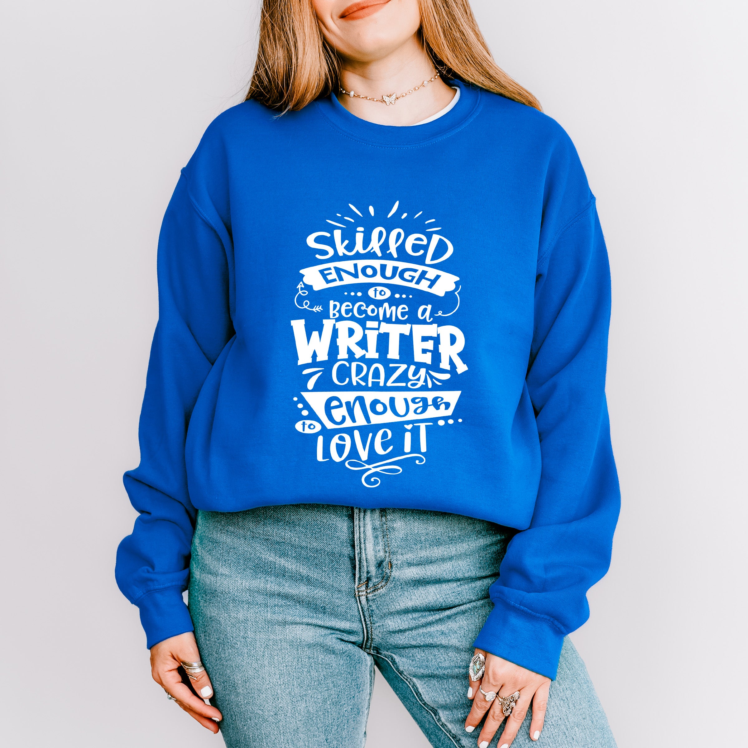 Crazy Enough To Love It - Writing Unisex Crewneck T-Shirt Sweatshirt Hoodie