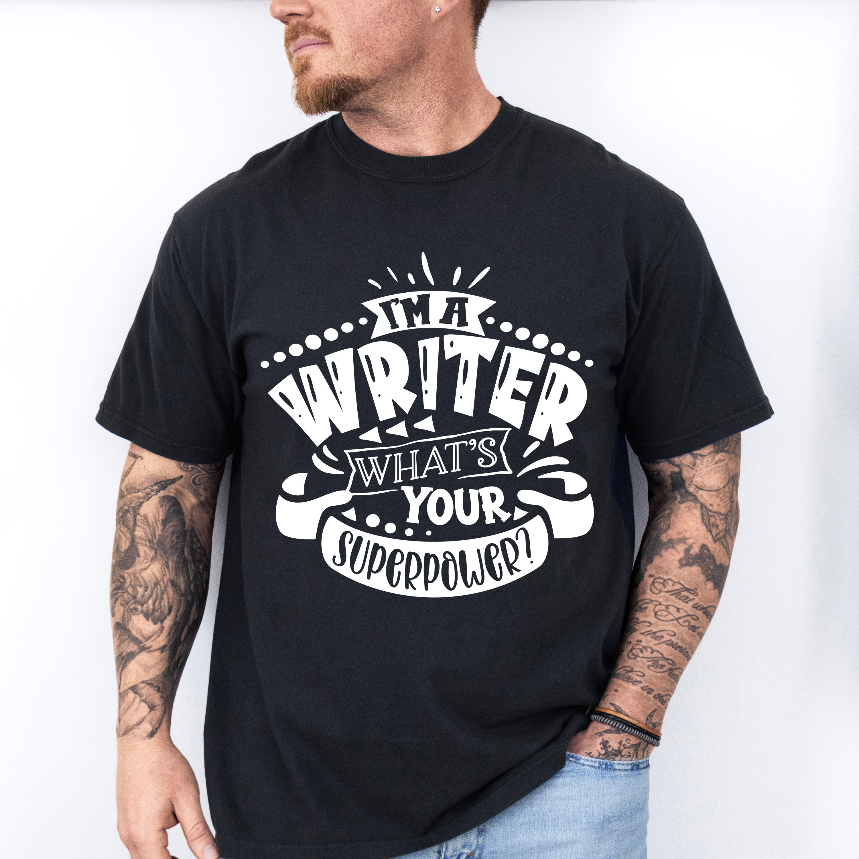 What's Your Superpower - Writing Unisex Crewneck T-Shirt Sweatshirt Hoodie