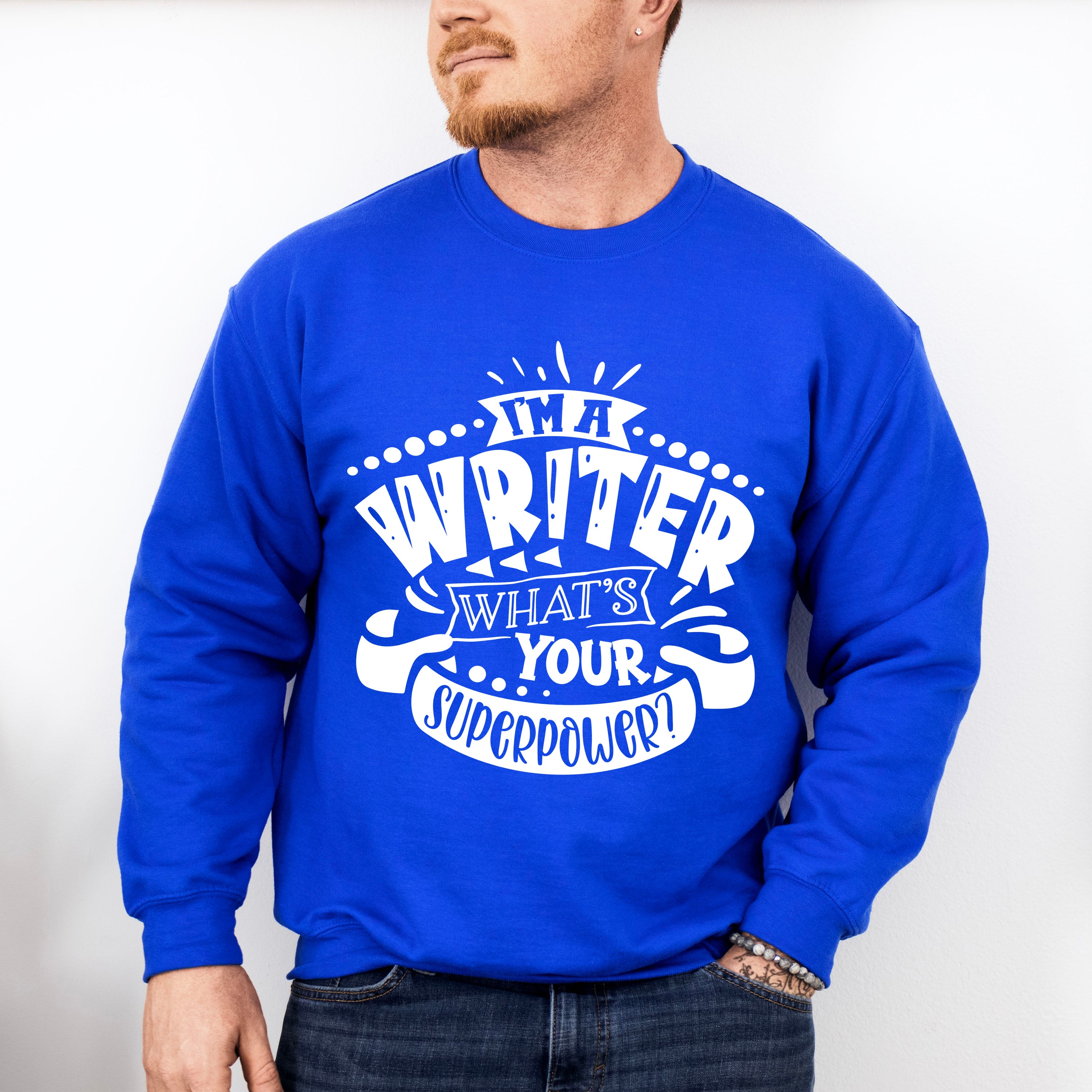 What's Your Superpower - Writing Unisex Crewneck T-Shirt Sweatshirt Hoodie