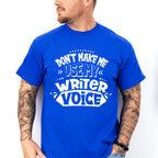 My Writer Voice - Writing Unisex Crewneck T-Shirt Sweatshirt Hoodie