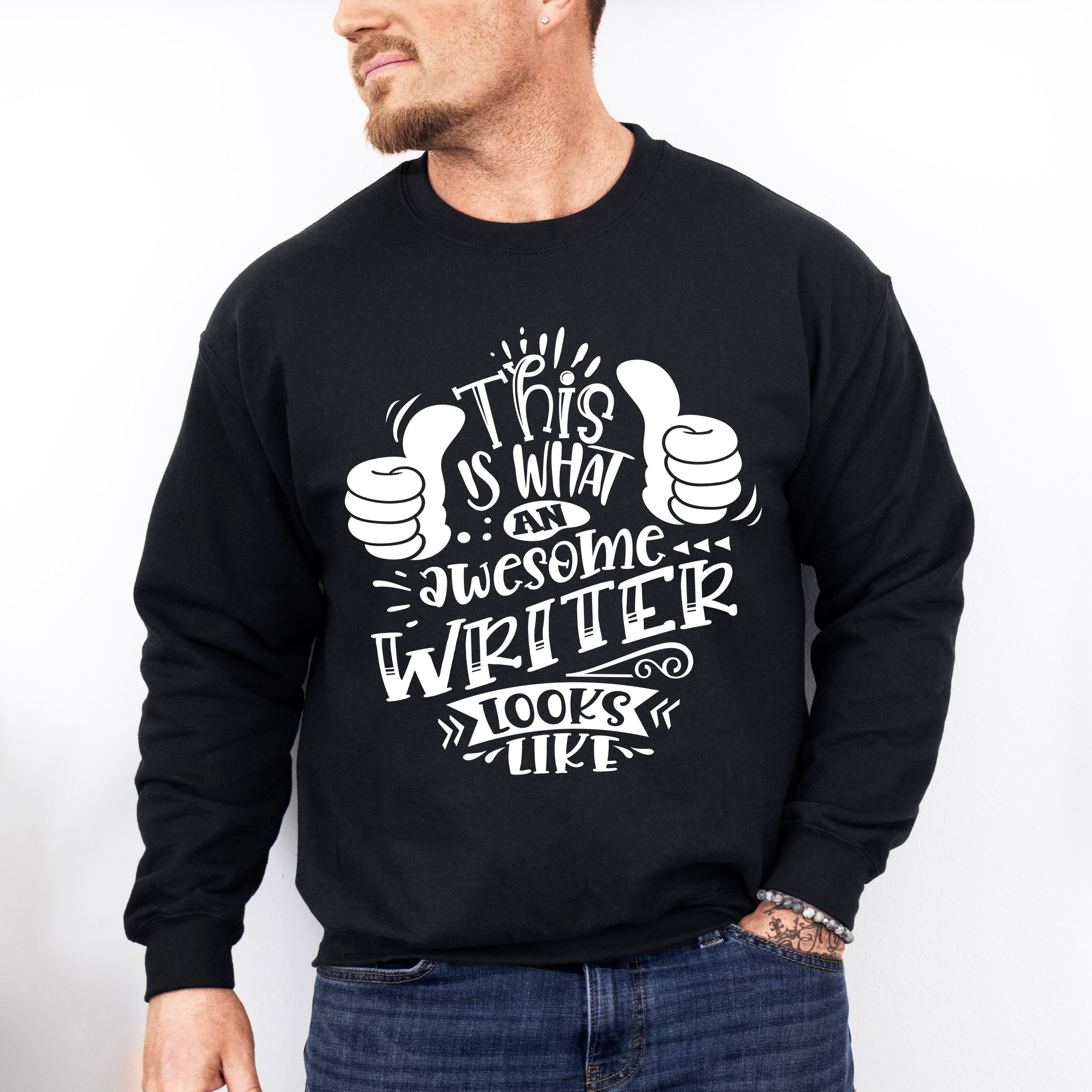 Awesome Writer Looks Like - Writing Unisex Crewneck T-Shirt Sweatshirt Hoodie